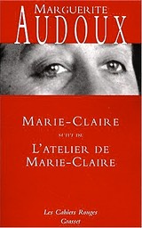 Marguerite Audoux, romancire franaise… et berrichonne (1863-1937).